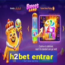 h2bet entrar